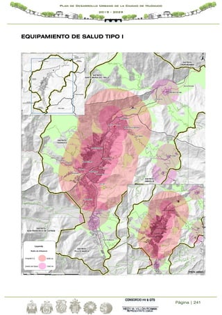 Página | 241
Plan de Desarrollo Urbano de la Ciudad de Huánuco
2019 - 2029
EQUIPAMIENTO DE SALUD TIPO I
 