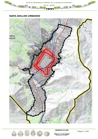 Página | 342
Plan de Desarrollo Urbano de la Ciudad de Huánuco
2019 - 2029
MAPA ANILLOS URBANOS
 