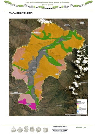 Página | 55
Plan de Desarrollo Urbano de la Ciudad de Huánuco
2019 - 2029
MAPA DE LITOLOGÍA
 