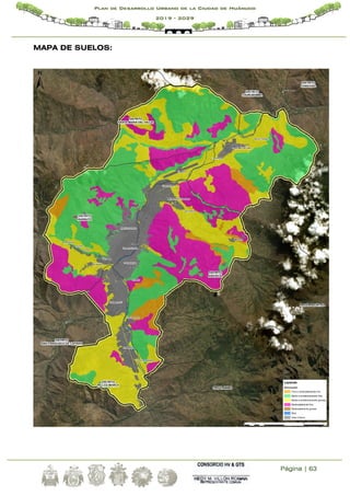 Página | 63
Plan de Desarrollo Urbano de la Ciudad de Huánuco
2019 - 2029
MAPA DE SUELOS:
 