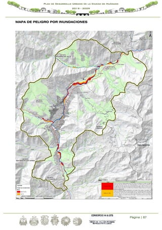 Página | 87
Plan de Desarrollo Urbano de la Ciudad de Huánuco
2019 - 2029
MAPA DE PELIGRO POR INUNDACIONES
 