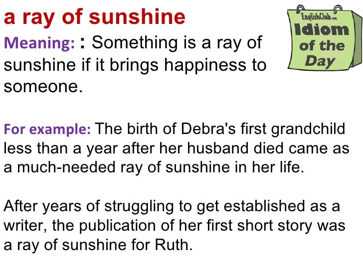 Idiom of the day