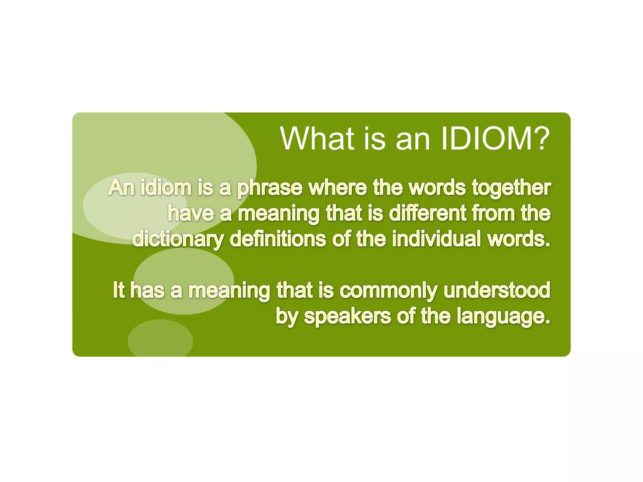 Idioms PPT Free Download idioms-ppt-free-download