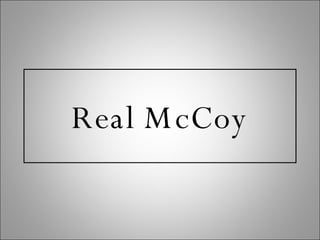 Real McCoy 