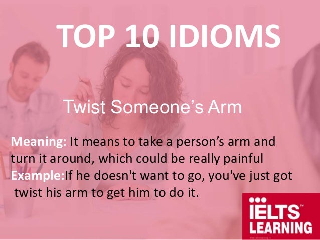 Top 10 Idioms Top 10 Idioms