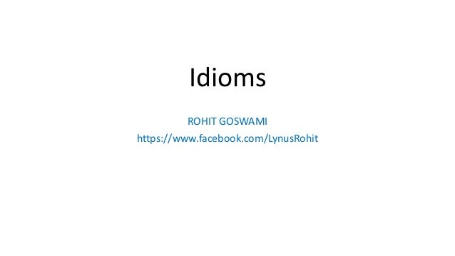 Idioms And Their Origin And Meaning