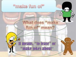 Idioms 