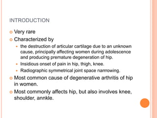 Idiopathic chondrolysis of the hip | PPTX