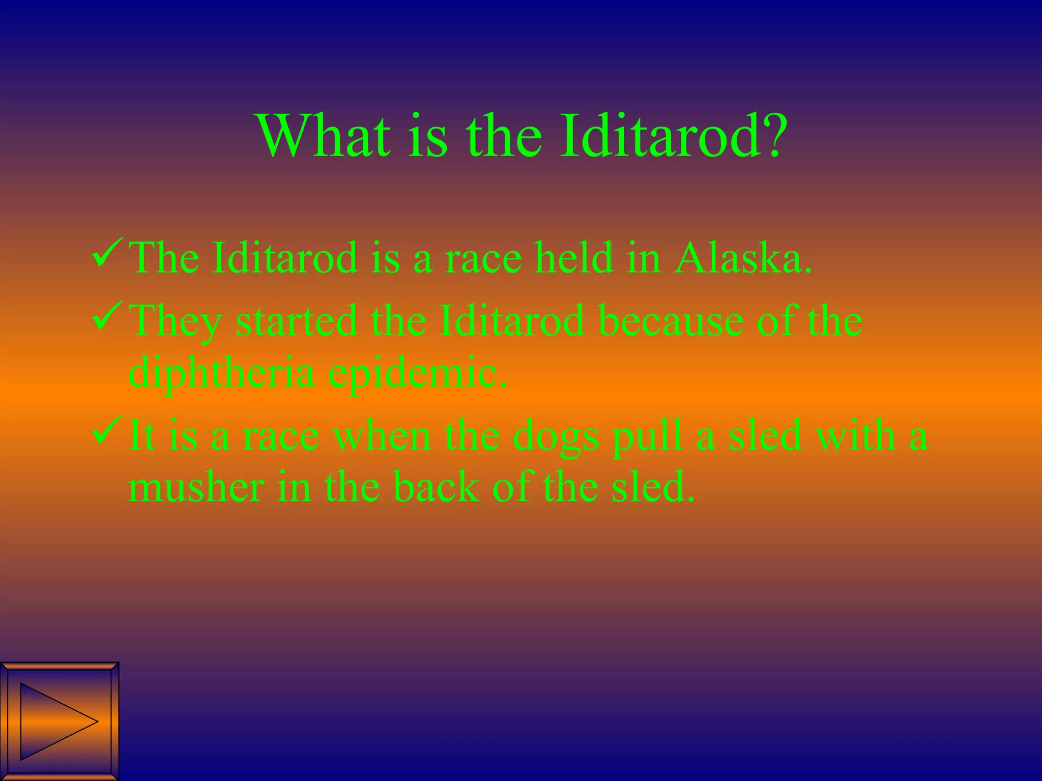 Iditarod Facts | PPT