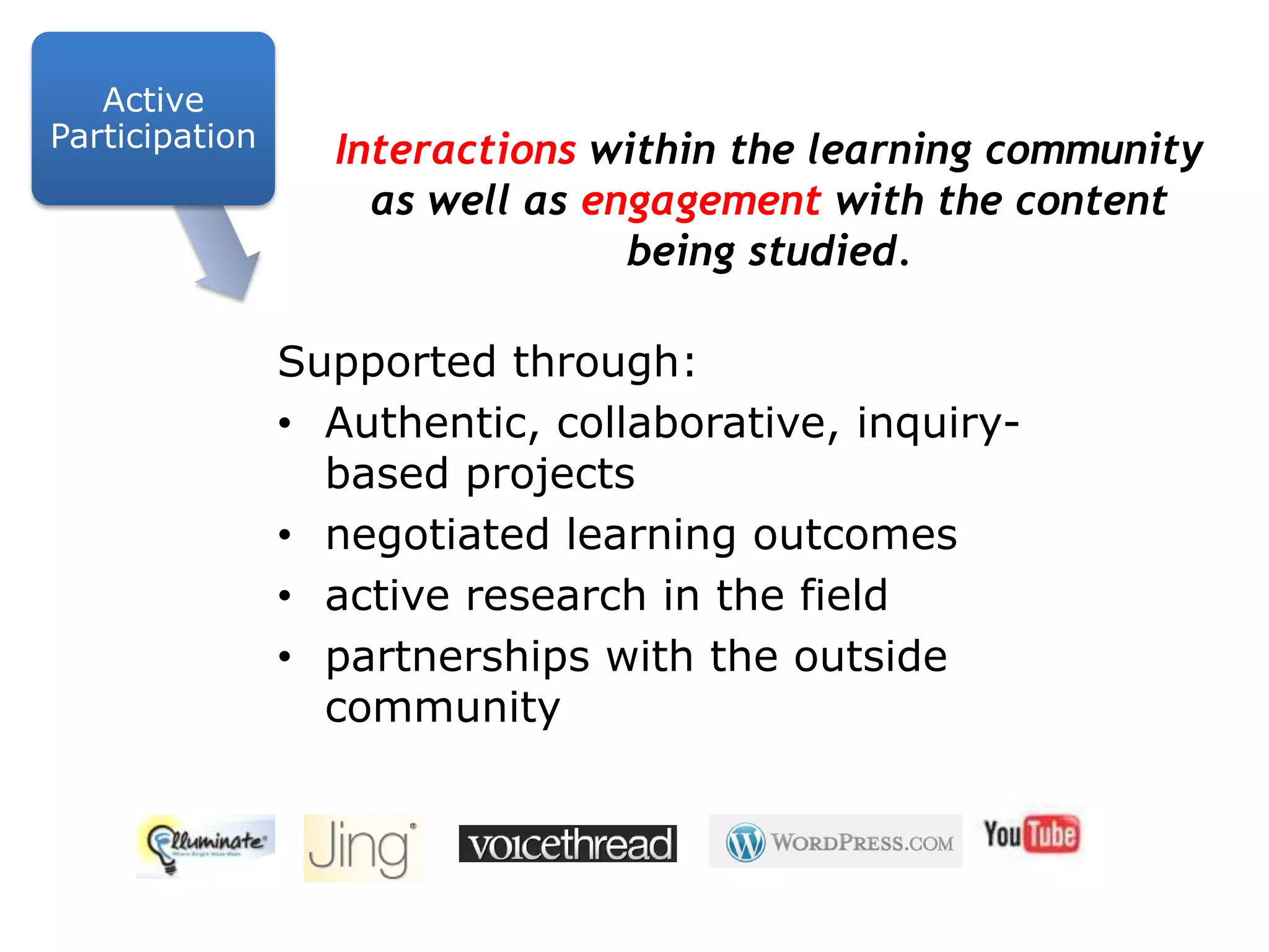 The ability and motivation to take responsibilityfor one's own learning.Learner AutonomySupported through:scaffolding and careful guidance instructional learning aids modeling and promptingcoaching strategiesreflective thinking and problem solving