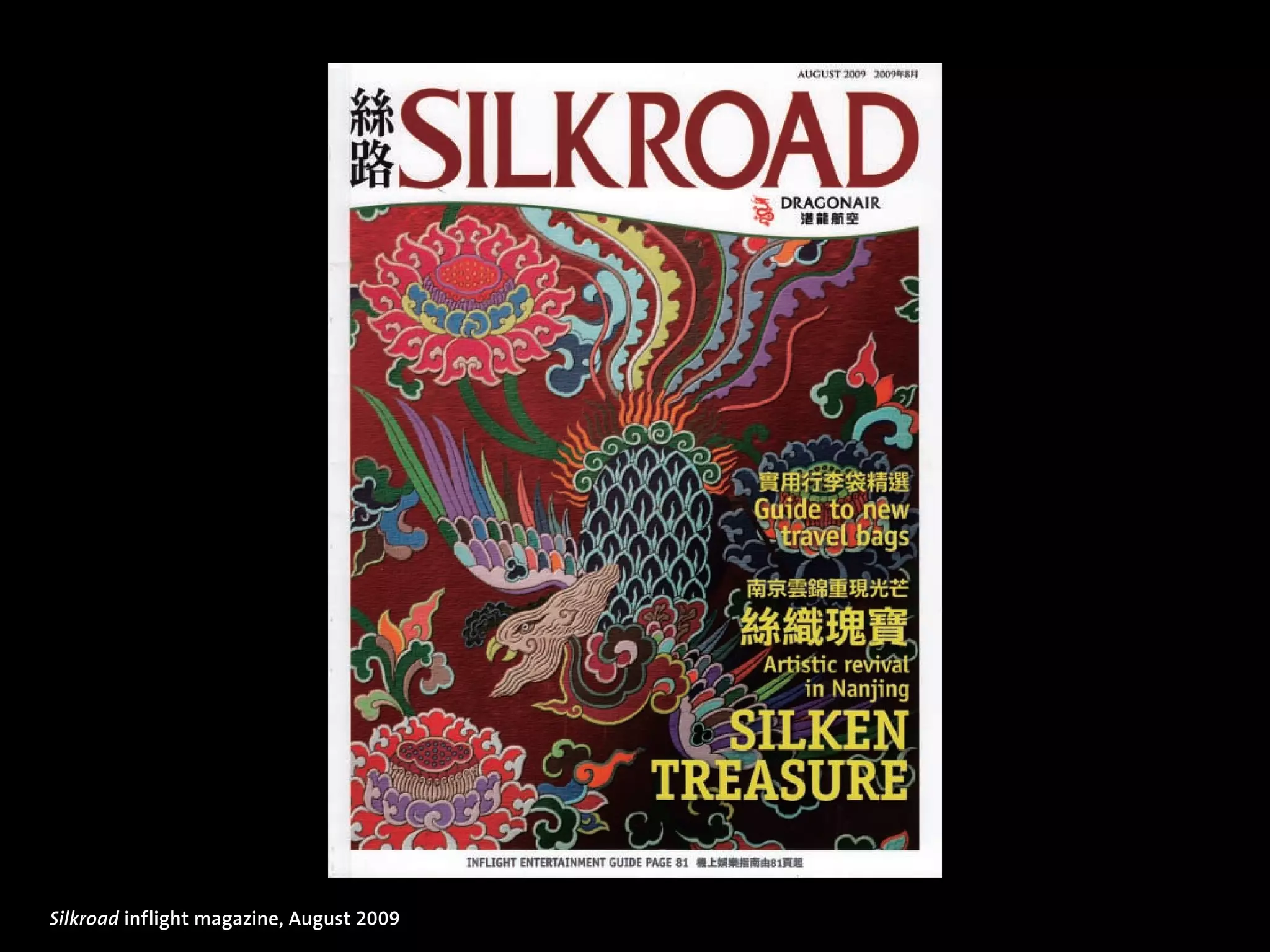 Silkroad inflight magazine, August 2009
 