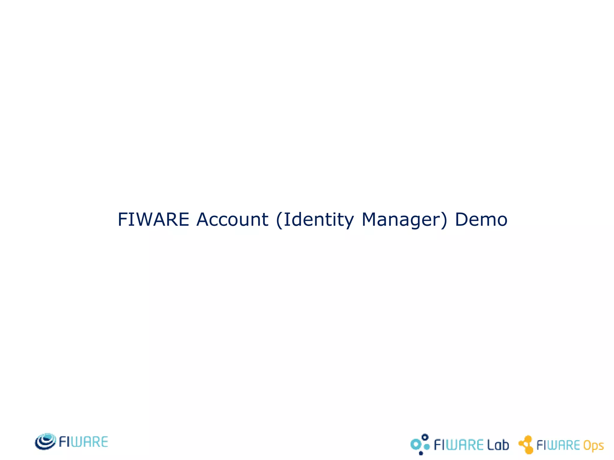 FIWARE Account (Identity Manager) Demo 5 