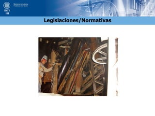 Legislaciones/Normativas
 
