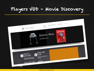 Players VOD – Movie Discovery
 