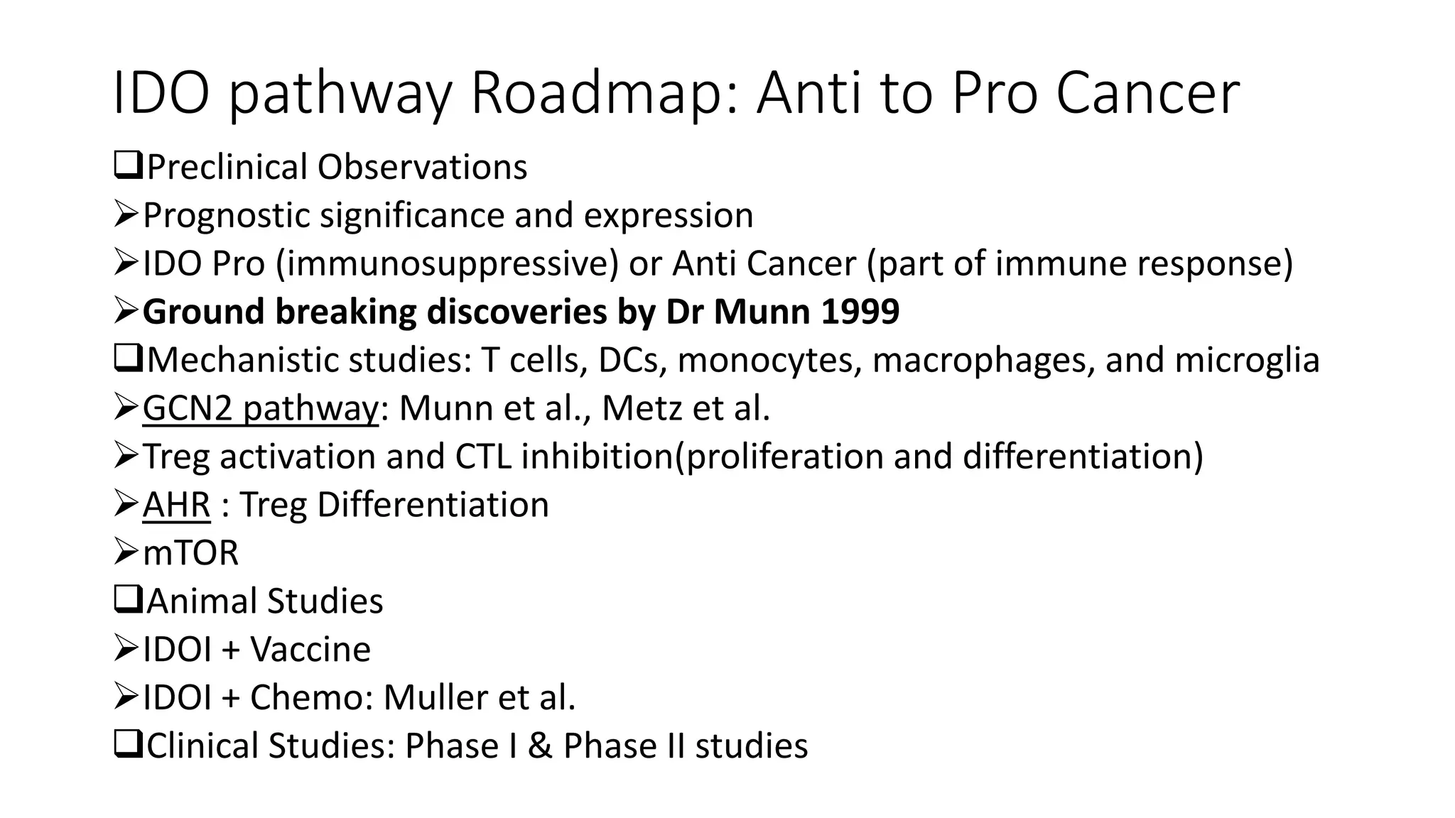 IDO pathway from bench to clinic | PPTX