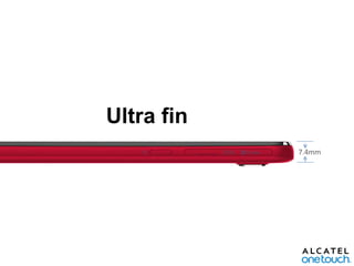 Ultra fin
7.4mm

 