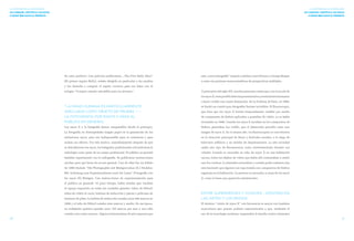 20 21 
LA HISTORIA DE LA RADIOLOGÍA 
UN CARRUSEL CIENTÍFICO: LOS RAYOS 
X DESDE 1896 HASTA EL PRESENTE 
LA HISTORIA DE LA RADIOLOGÍA 
UN CARRUSEL CIENTÍFICO: LOS RAYOS 
X DESDE 1896 HASTA EL PRESENTE 
de calce perfecto. Una película publicitaria, „The First Bally Shoe” 
(El primer zapato Bally), estaba dirigida en particular a las madres 
y las alentaba a comprar el zapato correcto para sus hijos con el 
eslogan “Compre calzado saludable para los jóvenes”. 
“LA MANO HUMANA ES PARTICULARMENTE 
ADECUADA COMO OBJETO DE PRUEBA...” – 
LA FOTOGRAFÍA POR RAYOS X PARA EL 
PÚBLICO EN GENERAL 
Los rayos X y la fotografía fueron inseparables desde el principio. 
La fotografía no desempeñaba ningún papel en la generación de los 
misteriosos rayos, pero era indispensable para su existencia y para 
aclarar sus efectos. Por este motivo, inmediatamente después de que 
se descubrieron los rayos, los fotógrafos profesionales reivindicaron la 
radiología como parte de su campo profesional. El público en general 
también experimentó con la radiografía. Se publicaron instrucciones 
escritas para que fuera de acceso general. Una de ellas fue un folleto 
de 1896 titulado “Die Photographie mit Röntgen’schen (X-) Strahlen. 
Mit Anleitung zum Experimentieren auch für Laien” [Fotografía con 
los rayos (X) Röntgen. Con instrucciones de experimentación para 
el público en general]. Al poco tiempo, había tiendas que vendían 
el equipo requerido en todas las ciudades grandes: tubos de Hittorf, 
tubos de vidrio al vacío, bobinas de inducción y placas o películas de 
bromuro de plata. La bobina de inducción costaba unos 240 marcos en 
1898 y el tubo de Hittorf costaba siete marcos y medio. En esa época, 
un trabajador químico ganaba unos 120 marcos por mes y una silla 
costaba casi cuatro marcos. Algunos historiadores de arte suponen que 
esta „nueva fotografía“ inspiró a artistas como Picasso y George Braque 
a crear sus pinturas monocromáticas de perspectivas múltiples. 
A principios del siglo XX, muchas personas creían que, con la ayuda de 
los rayos X, sería posible detectar pensamientos y sentimientos humanos 
o hacer visible una cuarta dimensión. En la Sorbona de París, en 1909, 
se fundó un comité para fotografiar fuerzas invisibles. El fluoroscopio, 
que hizo que los rayos X fueran temporalmente visibles por medio 
de compuestos de fósforo aplicados a pantallas de vidrio, ya se había 
inventado en 1896. Cuando los rayos X incidían en los compuestos de 
fósforo, generaban luz visible, que el observador percibía como una 
imagen de rayos X. En el mismo año, los fluoroscopios se convirtieron 
en la atracción principal de ferias y festivales anuales, a lo largo de 
bulevares públicos y en tiendas de departamentos. La alta sociedad 
usaba otro tipo de fluorescencia como entretenimiento durante sus 
veladas. Cuando se encendía un tubo de rayos X en una habitación 
oscura, todos los objetos de vidrio que había allí comenzaban a emitir 
una luz verdosa. La atmósfera surrealista y extraña podía realzarse aún 
más haciendo que alguien con ropa tratada con compuestos de fósforo 
ingresara en la habitación. La persona se encendía, a causa de los rayos 
X, como si fuera una aparición extraterrestre. 
ENTRE SUPERHÉROES Y VOYEURS – RÖNTGEN EN 
LAS ARTES Y LOS MEDIOS 
El término “visión de rayos X” con frecuencia se asocia con hombres 
musculosos que poseen poderes supernaturales y que, mediante el 
uso de la tecnología moderna, emprenden la batalla contra criminales 
 