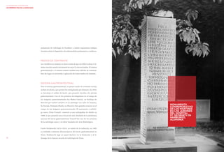 32 33 
LA HISTORIA DE LA RADIOLOGÍA 
LOS PRIMEROS DÍAS DE LA RADIOLOGÍA 
LA HISTORIA DE LA RADIOLOGÍA 
LOS PRIMEROS DÍAS DE LA RADIOLOGÍA 
partamento de radiología de Frankfurt y realizó importantes trabajos 
iniciales sobre el diagnóstico de enfermedades pulmonares y cardíacas. 
MEDIOS DE CONTRASTE 
Los científicos no tardaron en darse cuenta de que era difícil evaluar el si-stema 
vascular usando únicamente los rayos X convencionales. El sistema 
gastrointestinal y el sistema urinario también eran difíciles de examinar. 
Esto dio lugar a la invención y aplicación de varios medios de contraste. 
SISTEMA GASTROINTESTINAL 
Para el sistema gastrointestinal, el primer medio de contraste incluía 
acetato de plomo, que pronto fue reemplazado por bismuto. En 1910, 
se introdujo el sulfato de barrio, que permitió estudios del sistema 
gastrointestinal. Uno de los primeros investigadores en el campo de 
las imágenes gastrointestinales fue Walter Cannon, un fisiólogo de 
Harvard que realizó estudios en el estómago con sales de bismuto. 
En Europa, Hermann Rieder, en Munich, hizo grandes avances en el 
campo de las imágenes gastrointestinales. El anatomista y radiólo-go 
sueco, Gösta Forssell, comenzó a usar radiografías de detalle en 
1908, lo que permitió una evaluación más detallada de la membrana 
mucosa del tracto gastrointestinal. Forssell fue uno de los pioneros 
de la radiología sueca y el editor fundador de Acta Radiológica. 
Guido Holzknecht (1872–1931), un mártir de la radiación, en 1905 
ya realizaba exámenes fluoroscópicos del tracto gastrointestinal en 
Viena. Holzknecht jugó un papel decisivo en la fundación y el li-derazgo 
de la famosa escuela de radiología de Viena. 
MONUMENTO 
CONMEMORATIVO 
DE LOS MÁRTIRES 
EN LOS JARDINES 
DEL HOSPITAL 
ST. GEORGE’S EN 
HAMBURGO, 
ALEMANIA 
 