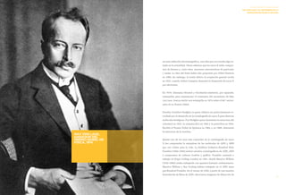 40 41 
LA HISTORIA DE LA RADIOLOGÍA 
MAX VON LAUE Y EL CENTENARIO DE LA 
DIFRACCIÓN DE RAYOS X: 1912-2012 
no eran radiación electromagnética, una idea que nos resulta algo ex-traña 
en la actualidad. Ahora sabemos que los rayos X están compue-stos 
de fotones y, como tales, muestran características de partículas 
y ondas. La idea del fotón había sido propuesta por Albert Einstein 
en 1905; sin embargo, la teoría obtuvo la aceptación general recién 
en 1922, cuando Arthur Compton demostró la dispersión de rayos X 
por electrones. 
En 1979, Alemania Oriental y Occidental emitieron, por separado, 
estampillas para conmemorar el centenario del nacimiento de Max 
von Laue. Suecia emitió una estampilla en 1974 sobre el 60.º aniver-sario 
de su Premio Nobel. 
Dorothy Crowfoot Hodgkin es quien debería ser particularmente re-cordada 
por el desarrollo de la cristalografía de rayos X para observar 
moléculas biológicas. Fue Hodgkin quien determinó la estructura del 
colesterol en 1937, la vitamina B12 en 1945 y la penicilina en 1954. 
Recibió el Premio Nobel de Química en 1964 y, en 1969, determinó 
la estructura de la insulina. 
Quizás uno de los usos más conocidos de la cristalografía de rayos 
X fue comprender la naturaleza de las moléculas de ADN y ARN 
que son vitales para la vida. La biofísica británica Rosalind Elsie 
Franklin (1920–1958) realizó estudios cristalográficos de ADN, ARN 
y compuestos de carbono (carbón y grafito). Franklin comenzó a 
trabajar en King’s College London en 1951, donde Maurice Wilkins 
(1916–2004) estaba trabajando con aparatos bastante rudimentarios. 
Maurice Wilkins y Ray Gosling habían trabajado en el ADN antes 
que Rosalind Franklin. En el verano de 1950, a partir de una muestra 
humedecida de fibras de ADN, obtuvieron imágenes de difracción de 
MAX VON LAUE, 
GANADOR DEL 
PREMIO NOBEL DE 
FÍSICA, 1914. 
 