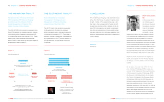 918 Patients
Typical angina and positive exercise test
or 2 cardiovascular risk factors
Patients from 16 sites
in 4 European countries
Similar MACE rate of 3.3 vs. 3.9%
(death, myocardial infarction, or repeat target
vessel revascularisation)
Reduced negative angiography rate
by MR-informed decisions (8.1 vs. 35.6%)
MR-informed
Decisions
FFR-informed
Decisions
4,146 Patients
With suspected angina
due to coronary artery disease
Change in diagnosis in 25%
Change in investigations in 15%
Change in treatments in 23%
50% reduction in
myocardial infarction
Standard care Standard care
+ Computed tomography
Figure 7
The MR-INFORM trial
Figure 8
The SCOT-Heart trial
Chapter 3 | CARDIAC IMAGING TRIALS 4544 Chapter 3 | CARDIAC IMAGING TRIALS
THE HEART REVEALED RADIOLOGY IN THE DIAGNOSIS AND MANAGEMENT OF CARDIAC CONDITIONSTHE HEART REVEALED RADIOLOGY IN THE DIAGNOSIS AND MANAGEMENT OF CARDIAC CONDITIONS
CONCLUSION
The randomised imaging trials outlined above
show that the future of cardiac imaging looks
bright. Cardiac CT is expected to play a cen-
tral role in the management of patients with
suspected coronary artery disease while car-
diac MRI will enable us to better understand
the clinical implications of myocardial ischae-
mia and infarction for individual patients, thus
allowing ‘personalised radiology’ to become a
clinical reality.
References
See page 230
THE MR-INFORM TRIAL7, 8
Randomised Non-inferiority Multicenter
Trial Comparing MR Perfusion Imaging
and Fractional Flow Reserve (FFR) to
Guide Management of Patients With
Stable Coronary Artery Disease
The MR-INFORM trial randomly assigned more
than 900 patients to undergo decision making
informed by either magnetic resonance (MR)
or invasive fractional flow reserve (FFR). There
were similar major adverse cardiovascular
event (MACE) rates while MR reduced negative
angiography rates (Figure 7).
THE SCOT-HEART TRIAL9, 10
Role of Multidetector Computed
Tomography in the Diagnosis and
Management of Patients Attending
a Rapid Access Chest Pain Clinic
The SCOT-Heart trial randomly assigned
4,146 patients in Scotland to undergo
either standard care or standard care plus
computed tomography (CT). There was a
relevant change in diagnosis, investigations,
and treatments in the CT group leading to
a 50% reduction in myocardial infarction
(Figure 8).
PROF. MARC DEWEY,
MD
is Heisenberg Profes-
sor of Radiology of
the German Research
Foundation and Vice
Chair of the Depart-
ment of Radiology
at Charité – Univer-
sitätsmedizin Berlin. His main research interest
is in cardiovascular imaging and he is currently
coordinating the Pan-European DISCHARGE
randomised trial comparing invasive and non-in-
vasive coronary angiography. He is also the editor
of the comprehensive textbook Cardiac CT, and
section editor cardiac of European Radiology and
consultant to the editor of Radiology. His team
has published 190 articles with an overall impact
factor of more than 1.300 and his h-index is 42.
Professor Dewey received the two highest sci-
entific awards of the German Röntgen Society;
the Röntgen Award in 2009 and the Curie Ring
in 2012.
He has taken on several roles within the Euro-
pean Society of Radiology (ESR), notably as a
member of the Programme Planning Committee
of the European Congress of Radiology (ECR),
the Research Committee Board, the Accredita-
tion Council in Imaging of the European Board
of Radiology (EBR) and the ESR Education on
Demand e-learning editorial board. He has also
been the coordinator of the ‘Clinical Trials in
Radiology’ sessions at ECR since 2015. In 2018 he
was Wilhelm Conrad Röntgen Honorary Lecturer
about value-based radiology and from 2019
onwards he will serve the society as chairperson
of the scientific papers subcommittee of ECR.
 