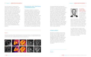 Chapter 6 | CARDIAC MRI IN MYOCARDITIS 7170 Chapter 6 | CARDIAC MRI IN MYOCARDITIS
THE HEART REVEALED RADIOLOGY IN THE DIAGNOSIS AND MANAGEMENT OF CARDIAC CONDITIONSTHE HEART REVEALED RADIOLOGY IN THE DIAGNOSIS AND MANAGEMENT OF CARDIAC CONDITIONS
DR. CHARLES
­PEEBLES, MBBS,
MRCP, FRCR, EBCR
is a consultant cardi-
othoracic radiologist,
and clinical lead for
the Department of
Radiology, at the Uni-
versity Hospital South-
ampton, United Kingdom. He has specialised in
cardiac imaging with particular interest in cardiac
MRI and CT. He has been President of the British
Society of Cardiovascular Imaging and a board
member of the British Society of Cardiac MR. He is
currently an executive committee member of the
European Society of Cardiovascular Radiology.
He is widely published in the field of cardiac
imaging and has been on the National Institute
for Health and Care Excellence (NICE) guideline
development groups for stable angina and acute
chest pain. He has a particular interest in educa-
tion and has run successful Cardiac MRI courses
at Southampton since 2009.
There are a plethora of sequences and
measurement parameters available includ-
ing native T1, T1 post contrast, T2, extra-­
cellular volume (ECV) and synthetic EVC. In
addition, the values for each technique vary
with field strength and individual scanners
making universally comparable results
difficult to obtain. None-the-less, numer-
ous authors have shown an improvement in
diagnostic accuracy and confidence if map-
ping sequences are applied to this patient
cohort. Diagnostic accuracy for myocarditis
improved from 79% with the Lake Louise
Criteria to 90% when combining ECV and
LGE4
. It seems likely that new diagnostic
criteria incorporating parametric map-
ping techniques will be published shortly
(Figure 4).
PROGNOSIS AND TEMPORAL
CONSIDERATIONS
The majority of patients with acute myo-
carditis show spontaneous resolution in the
first 2–4 weeks, but about 25% will develop
persistent cardiac dysfunction and 12–25%
may acutely deteriorate or develop DCM1
.
Myocarditis is diagnosed in up to 20% of cases
of unexpected sudden death and viral myo-
carditis is implicated in up to 60% of cases of
dilated cardiomyopathy. These factors have a
number of implications for clinicians investi-
gating possible myocarditis; firstly, making a
positive diagnosis of myocarditis is important
as it will allow appropriate therapy and follow
up, and avoidance of risk factors such as vig-
orous exercise in the acute phase. Secondly,
Figure 4
A case of acute myocarditis performed 5 days after presentation (A–E) and 3 months later (F–J). The myocardial oedema seen on
T2 weighted images (A) and T1 mapping sequences (B) and (C) has resolved after 3 months (F–H). Likewise, the extent of LGE (D)
and (E) has shown significant improvement compared with follow-up images (I) and (J).
A C E
G I
B D
F H J
myocardial inflammation associated with
myocarditis is usually transient and will reduce
over time in the majority of patients (Figure
4). Timing of the initial MRI scan is therefore
important in achieving a positive diagnosis.
There is some evidence that patients scanned
within the first 24–48 hours of presentation
may have not elicited enough inflammatory
response to be visible on CMR. Likewise,
patients scanned more than six weeks follow-
ing presentation will have a lower diagnostic
rate as both oedema and LGE subside over
time. Ideally therefore a scan time of 5–10
days following presentation is ideal. Follow up
CMR at three months is also recommended in
order to access resolution and identify those
patients at risk of progressing to DCM and
chronic cardiac dysfunction.
CONCLUSION
Myocarditis is an important cause of chest
pain and, whilst most patients recover well,
a minority result in sudden cardiac death
and dilated cardiomyopathy. CMR has an
established pivotal role in the diagnosis and
management of patients with myocarditis.
The advent of parametric mapping tech-
niques will further enhance the role of CMR
with improved diagnostic accuracy and
confidence.
References
See page 232
 