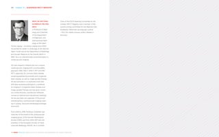 136 Chapter 13 | EUROPEAN MR/CT REGISTRY
THE HEART REVEALED RADIOLOGY IN THE DIAGNOSIS AND MANAGEMENT OF CARDIAC CONDITIONS
PROF. DR. MATTHIAS
GUTBERLET, MD, PHD,
EBCR
is Professor of Radi-
ology and Chairman
of the Department
of Diagnostic and
Interventional Radi-
ology at the Heart
Center Leipzig – University Leipzig since 2007.
He started his career in cardiology at the German
Heart Center and at the Department of Radiology
and Nuclear Medicine at the Charité, Berlin in
1995. He is an internationally renowned expert in
cardiovascular imaging.
His main research interests are non-invasive
cardiovascular imaging with a multimodality
approach (MRI, MDCT, SPECT, PET and MR/
PET), especially for coronary heart disease,
cardiomyopathies/myocarditis and congenital
heart disease, as well as image-guided therapy.
He has authored or co-authored more than
200 peer-reviewed publications, a textbook
on Imaging in Congenital Heart Disease and
Image-guided Therapy and has given numer-
ous invited lectures, tutorials and refresher
courses at national and international meetings.
He has also been the organiser of the annual
interdisciplinary cardiovascular imaging meet-
ing in Leipzig ‘Deutsche Kardiodiagnostiktage’
since 2013.
From 2014 to 2016, Professor Gutberlet was
chairman of the board of the cardiovascular
imaging group of the German Radiological
Society (DRG) and from 2014–2017 also the
president of the European Society of Cardi-
ovascular Radiology (ESCR). He is currently
Chair of the ESCR Steering Committee for the
Cardiac MR/CT Registry and a member of the
current writing committee for the National Care
Guidelines (Nationale Versorgungs Leitlinie
– NVL) for stable coronary artery disease in
Germany.
 