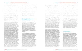Chapter 19 | CARDIAC MRI: THE RADIO­GRAPHERS’ ­PERSPECTIVE 195194 Chapter 19 | CARDIAC MRI: THE RADIO­GRAPHERS’ ­PERSPECTIVE
THE HEART REVEALED RADIOLOGY IN THE DIAGNOSIS AND MANAGEMENT OF CARDIAC CONDITIONSTHE HEART REVEALED RADIOLOGY IN THE DIAGNOSIS AND MANAGEMENT OF CARDIAC CONDITIONS
The process of undergoing a CMR exam-
ination may be a daunting experience for
patients. The CMR radiographer must have
the necessary skill set to effectively com-
municate with patients in order to both allay
anxiety of undergoing the examination and
in relation to the potential outcomes of the
examination. This soft skills set is vital in order
to maximise patient compliance, which is
essential for the examination. Patients must be
able to cooperate with the process by remain-
ing still and repeatedly holding their breath.
The MR radiographer plays a crucial role in
preparing the patient for this by explaining the
MR procedure and educating and reassuring
them regarding the different aspects of it, for
example, the effects of pharmacological stress
agents, to a level that is appropriate for each
individual patient regardless of age. Whilst
advances in technology have reduced scan
times or negated the need to breath-hold
entirely, patient compliance is still essential.
In order to tailor the examination to the
patient presentation and pathology, the radi-
ographer must have knowledge of pathologi-
cal processes – the presentation of conditions
and also CMR imaging appearances. In con-
junction with this, the radiographer must also
have knowledge and understanding of con-
trast agents used in MRI, and pharmacological
stress agents which may be used within the
CMR department. In order to optimise the
examination, the radiographer must tailor the
image acquisition parameters to the patient’s
physiology e.g. the use of differing ECG gating
and triggering techniques when arrhythmias
are present, and adjustment of parameters
to alter sequence acquisition times for the
patient’s breath-holding capability, whilst still
maintaining image quality. In order to ensure
accurate measurements and flow quantifi-
cation, the CMR radiographer must acquire
imaging in correct and appropriate planes,
and where serial monitoring is required it is
essential that the images be reproducible.
In some CMR centres, it is the radiographer
who supervises particular CMR scan lists,
including vasodilator stress CMR, so advanced
knowledge is needed for decision making and
safe practice.
Whilst carrying out this role the radiographer
must also make sure that all hardware and
software is operating appropriately. As such
the radiographer has an important role to
play, in conjunction with other professions in
the quality assurance programme of the CMR
department. An appropriate and timely qual-
ity assurance programme is necessary and
indeed required for some newer CMR tech-
niques, such as parametric mapping3
.
CONCLUSION
The rapid advances and continued devel-
opments in CMR now see it provide unique
imaging capabilities and accuracy. It has
changed the work-up of patients, aids
diagnosis and assists in determining appro-
priate treatment paths, therapeutic response
and risk stratification. The MR radiographer
plays a crucial and vital role in this, ensuring
patient safety and compliance when under-
going the examination and undertaking the
examination with a high level of skill and
technical expertise. They must also provide
accurate and reproducible images, tailor
the examination to the patient’s needs, and
the way toward fast, high-resolution, 3- and
4-dimensional datasets for delineation of
cardiac anatomy, function, and flow. Moreover,
techniques for assessing the composition of
the myocardium may help clarify the patho-
physiology of late complications, identify
patients at risk of heart failure and assist in the
evaluation of therapeutic strategies. Tradi-
tional techniques account for cardiac motion
due to respiration by tracking the diaphragm,
but newer techniques, such as self-navigated
3D whole heart imaging, track the cardiac
position itself and provide robust 3D clinical
datasets in patients with congenital heart
disease.
Improvements in reconstruction algorithms
allow for accelerated, time-resolved, 3D
velocity-encoded flow imaging whilst main-
taining spatial and temporal resolution. These
novel techniques, along with the use of newer
contrast agents that afford better signal
to noise ratio, may eventually allow for the
fusion of anatomic and flow data into a single,
comprehensive dynamic 3D dataset that can
be reformatted in order to analyse cardiac
structure, function, and blood flow. The CMR
guided cardiac catheterisation in congenital
heart disease may eventually allow for simul-
taneous measurements of pressure and flow,
providing insights into chamber compliance,
vascular impedance, and myocardial contrac-
tility. As spatial resolution improves, foetal
CMR may produce valuable information on the
link between foetal blood flow derangements
in congenital heart disease and neurode-
velopmental outcomes. CMR based feature
tracking may yield new knowledge on regional
and global myocardial function and defor-
mation, allowing for a further refinement of
patient-specific risk of adverse outcomes.
New developments in hardware include res-
piratory detection through the scanner table
and receiver coil developments to allow for
detection of a vectorcardiogram, eliminating
the need for respiratory bellows, navigator
bands or an ECG. The combined develop-
ment of rapid, real-time MRI sequences,
together with MR compatible catheters and
guidewires, show promising potential for MR
guided catheter-based interventions.
THE ROLE OF THE MR
RADIOGRAPHER
The advent of CMR has changed the
work-up of patients with suspected cardiac
and cardiac-related pathologies, aiding
diagnosis and assisting in determining
appropriate treatment paths, therapeutic
response and risk stratification. The CMR
exam is tailored to the patient presenta-
tion and pathology and produces many
challenges that the MR radiographer must
overcome.
The MR radiographer must have a deep
understanding and knowledge of the prin-
ciples of MRI, MRI sequences and dedicated
CMR sequences, and detailed anatomical
knowledge of the cardiovascular system.
This information must build upon the
knowledge already gained in undergraduate
education and experience, through higher
education and training. The high magnetic
field strengths used in MRI present signif-
icant safety considerations and radiogra-
phers must have extensive knowledge and
understanding related to MRI safety in order
to ensure patient and staff safety.
 