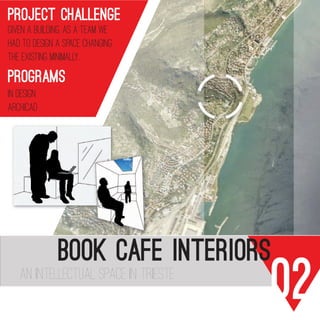 AN INTELLECTUAL SPACE IN TRIESTE
02
BOOK CAFE INTERIORS
project chalLenge
GIVEN A BUILDING, AS A TEAM WE
HAD TO DESIGN A SPACE CHANGING
THE EXISTING MINIMALLY.
PROGRAMS
IN DESIGN
ARCHICAD
97
orica che
rdanti la
ella luce
per poter
quì e ho
maniera
are uno
ometrica
del 10%.
o deciso
e a falda
state: la
sarebbe
nato. Ho
tuale; un
vigare in
rieste, in
dificio si
stello di
nevo che
moderno,
gli artisti
luogo è
arsi in un
mina ogni
avanti ad
odere del
bro, una
percorso
o ad un
r godere
ere con
o bar. Si
si viene
he dirige
ttivo che
so i suoi
funzioni
i si trova
da sulla
ma della
mpre più
lettura è
terrazza.
o spazio
zzare un
percorso
n piccolo
ffitto che
un luogo
orità. Gli
orso. La
o evoca
tante di
a pagina
facendo
a
b
c
d
97
2
Il corso era costituito da una parte teorica che
ha trattato svariati argomenti riguardanti la
luce e lo spazio interno. L’uso della luce
naturale è un aspetto fondamentale per poter
progettare in maniera sostenibile, e quì e ho
avuto modo di approfondire in maniera
interessante l’argomento.
L’esercitazione consisteva nel pensare uno
spazio interno per una forma geometrica
prestabilita, con eventuali modifiche del 10%.
Si doveva scegliere tra 4 possibilità. Ho deciso
per una pianta rettangolare e sezione a falda
inclinata. Le scelte successive sono state: la
tipologia di edificio, il luogo in cui si sarebbe
trovato e a chi sarebbe stato destinato. Ho
deciso di progettare un Caffè intellettuale; un
bar dove poter leggere, rilassarsi, navigare in
rete e meditare. L’ho collocato a Trieste, in
collina, disposto in modo che dall’edificio si
potesse vedere il mare ed il castello di
Miramare. Ho scelto Trieste perchè ritenevo che
fosse adatta ad uno spazio seppur moderno,
simile ai bar dove si incontravano gli artisti
intellettuali dell’inizio del XX secolo. Il luogo è
destinato a chiunque volesse adentrarsi in un
mondo parallelo dove la mente domina ogni
cosa, per discutere piacevolmente davanti ad
una tazza di tè, per informarsi, per godere del
magnifico panorama, leggere un libro, una
rivista o guardare un film. Il bar è un percorso
che fà la mente. Si passa dall’esterno ad un
ambiente filtro, protetto, dove poter godere
dell’aria aperta e poter discorrere con
tranquillità, disponendo del servizio bar. Si
passa poi veramente all’interno e si viene
catapultati in un imbuto prospettico che dirige
verso la scala (uno strumento percettivo che
permette alla luce di filtrare attraverso i suoi
gradini). Questo spazio più protetto ha funzioni
simili a quelle esterne. Salita la scala ci si trova
davanti ad una grande finestra che da sulla
costa, un luogo dove poter sostare prima della
sala lettura. comnciamo ad entrare sempre più
nell’intimità del nostro essere. La sala lettura è
una stanza silenziosa e luminosa con terrazza.
Spostando una tenda, rialzato, cè uno spazio
più buio ed intimo, dove poter apprezzare un
bel film. Poi vi è l’ultimo passo del percorso
mentale, luogo per la meditazione, un piccolo
spazio chiuso con un apertura sul soffitto che
permette la vista della volta celeste, un luogo
dove ci si perde nella propria interiorità. Gli
spazi sono l’esito di questo percorso. La
disposizione delle pareti a libro evoca
l’immagine dell’oggetto più importante di
questo luogo. Ogni spazio è come una pagina
di un libro e racconta una storia pur facendo
parte della stessa narrazione.
a
b
c
d
c
d
PER CHI?
 