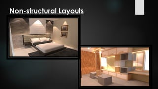 Non-structural Layouts
 