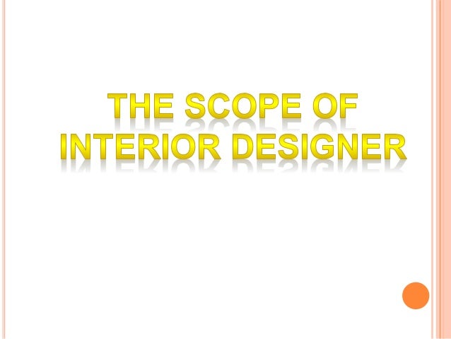 Interior Designer Profession Presentation