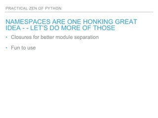 Practical Zen of Python | PPTX