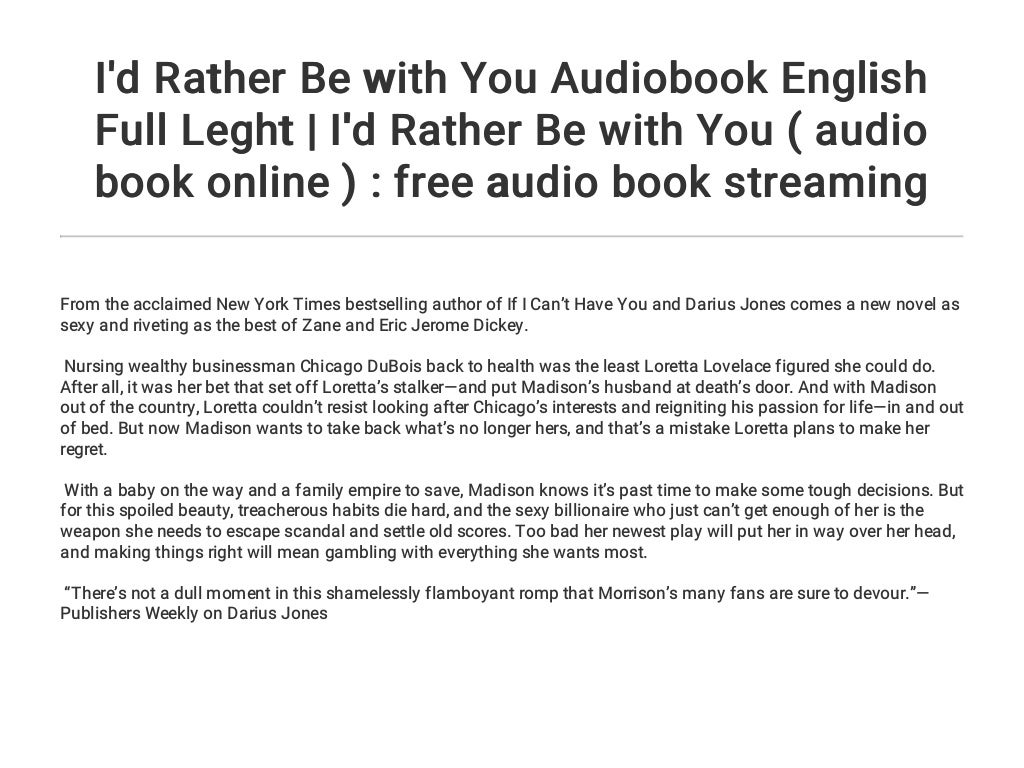 I'd Rather Be with You Audiobook English Full Leght I'd Rather Be