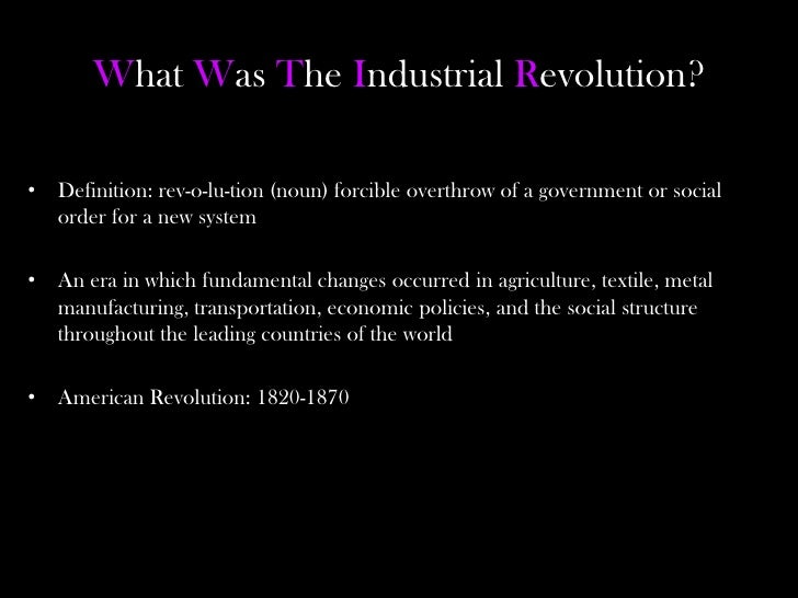American Industrial Revolution American Industrial Revolution