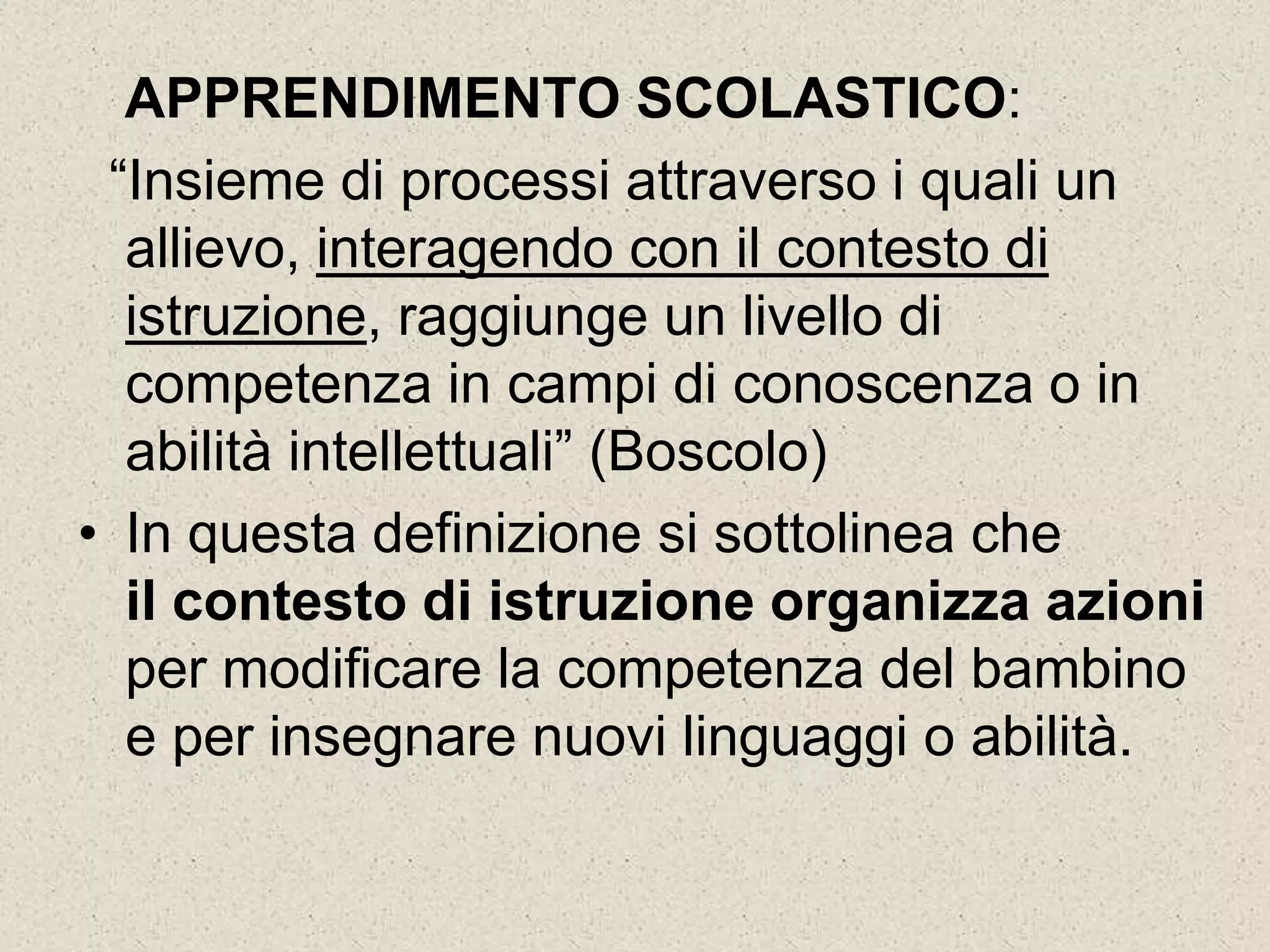 I problemi interessano abilità specifiche     ( lettura, scrittura,conoscenze numeriche e calcolo) in presenza di un funzionamento intellettivo  adeguato