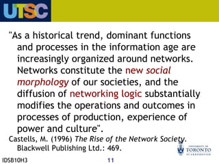 "A post-industrial society is based on services. (…) What counts is not raw muscle power, or energy, but information. (…) A post industrial society is one in which the majority of those employed are not involved in the production of tangible goods”.IDSB10H38(1973)