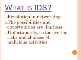 Detection typesIntroductionWhat is IDS?
