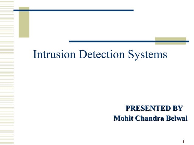 Intrusion Detection System | PPT | Internet | Computing