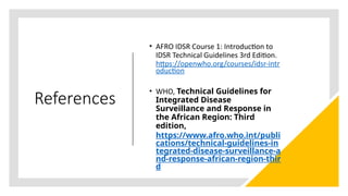 Idsr IDSR.pptx for health institutional purposes | PPTX