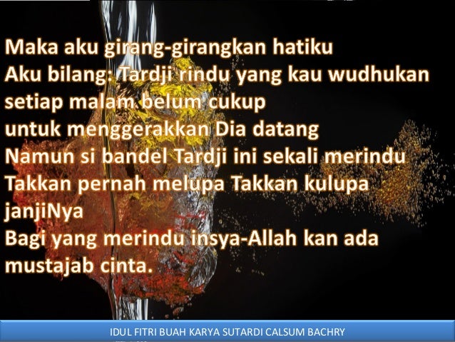 Idul fitri, sutardji calsum bachry(contoh Puisi Baru)