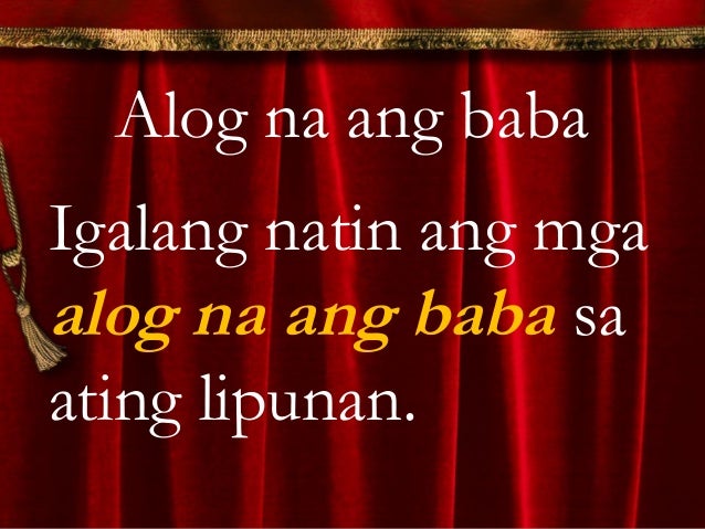 Alog Na Ang Baba Kahulugan At Pangungusap