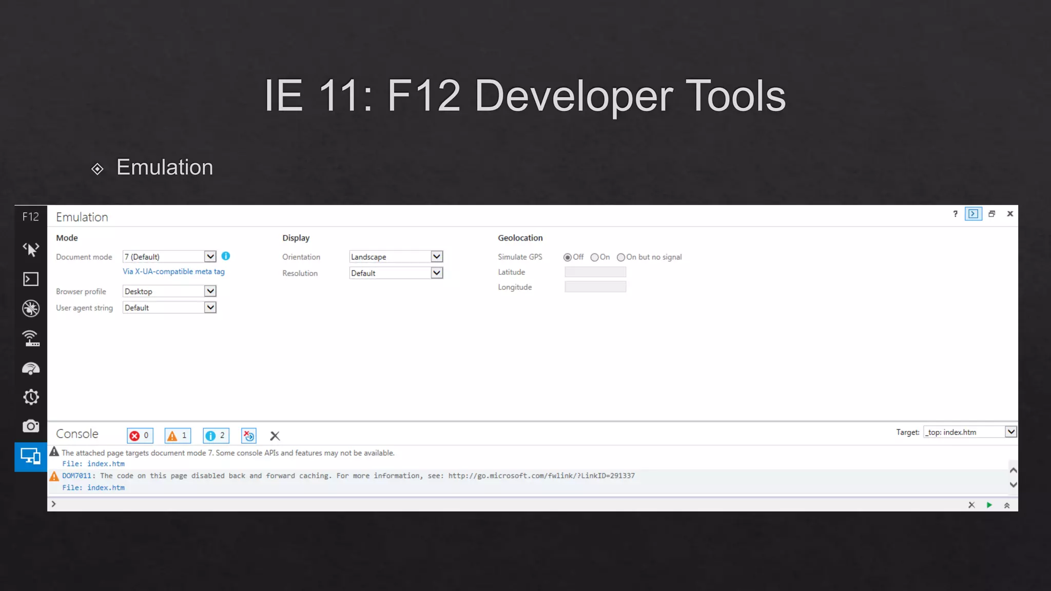 Internet Explorer 11 Enterprise Mode & F12 Developer Tools