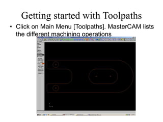 Introduction to CAD/CAM using Master Cam | PPT