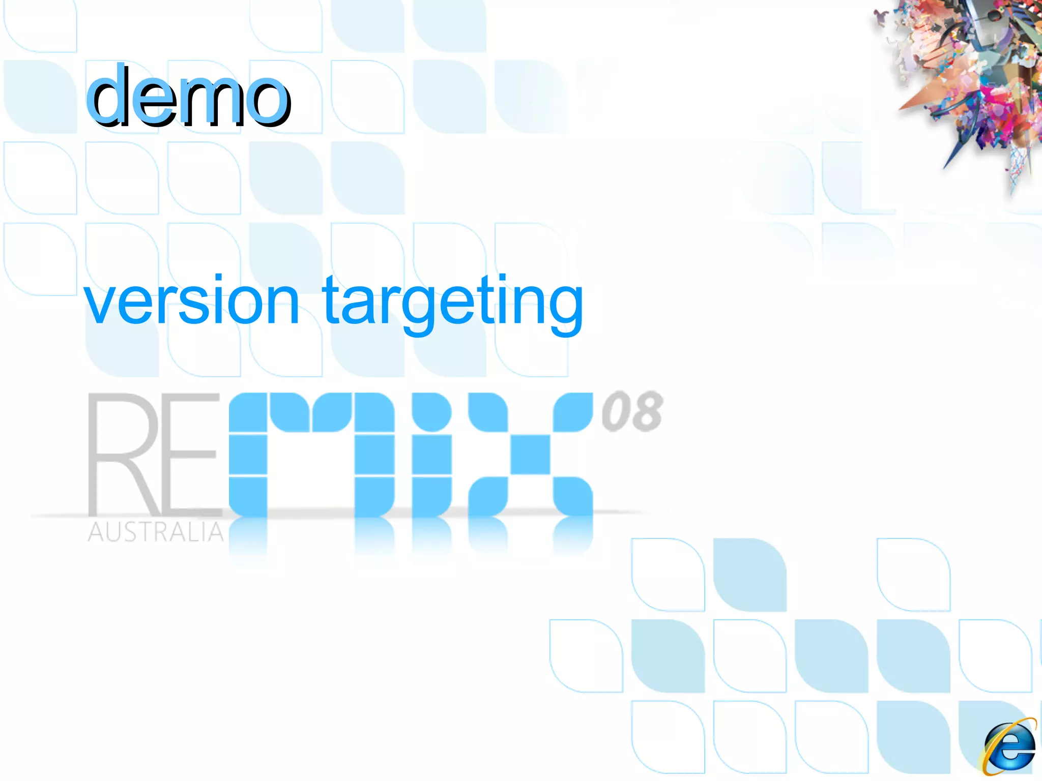 version targeting demo 