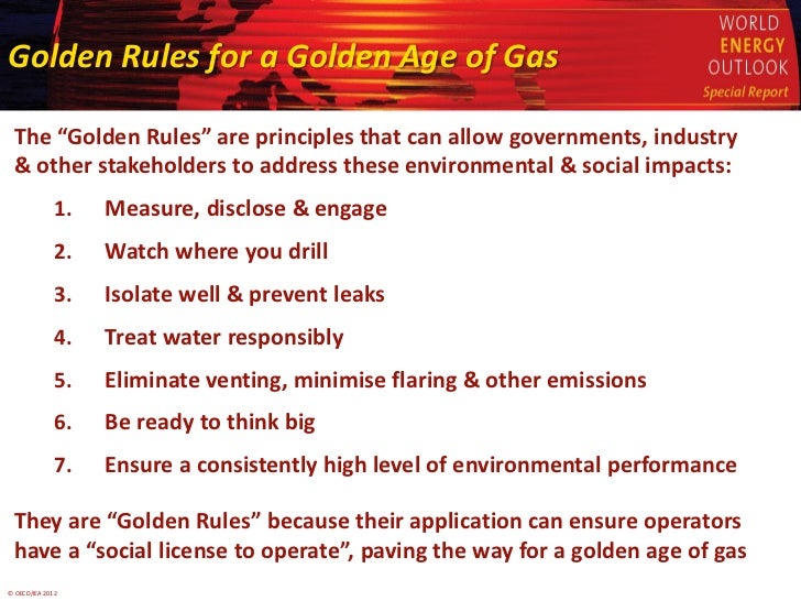 IEA's "Golden Rules" for Safe Natural Gas Extraction Slide 3