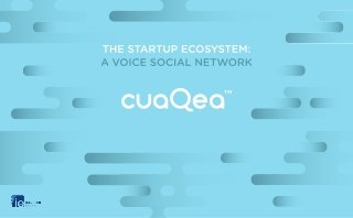 "The startup ecosystem: cuaQea, a voice social network" - Executive Insight Series at IE Business School, 19th June 2013, Madrid