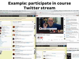 Example: participate in course
Twitter stream
 