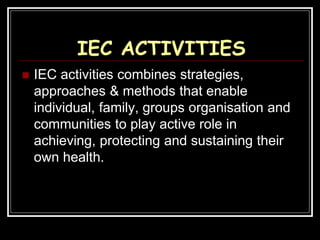 (BCC) INFORMATION EDUCATION AND COMMUNICATION | PPT