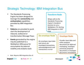 The Power of Two: Using IBM Standards Processing Engine for EDI ...
