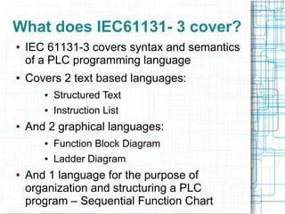 IEC 61131-3 PLC Programming Languages: Beyond Ladder Logic