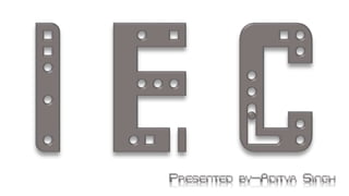 IEC | PPT